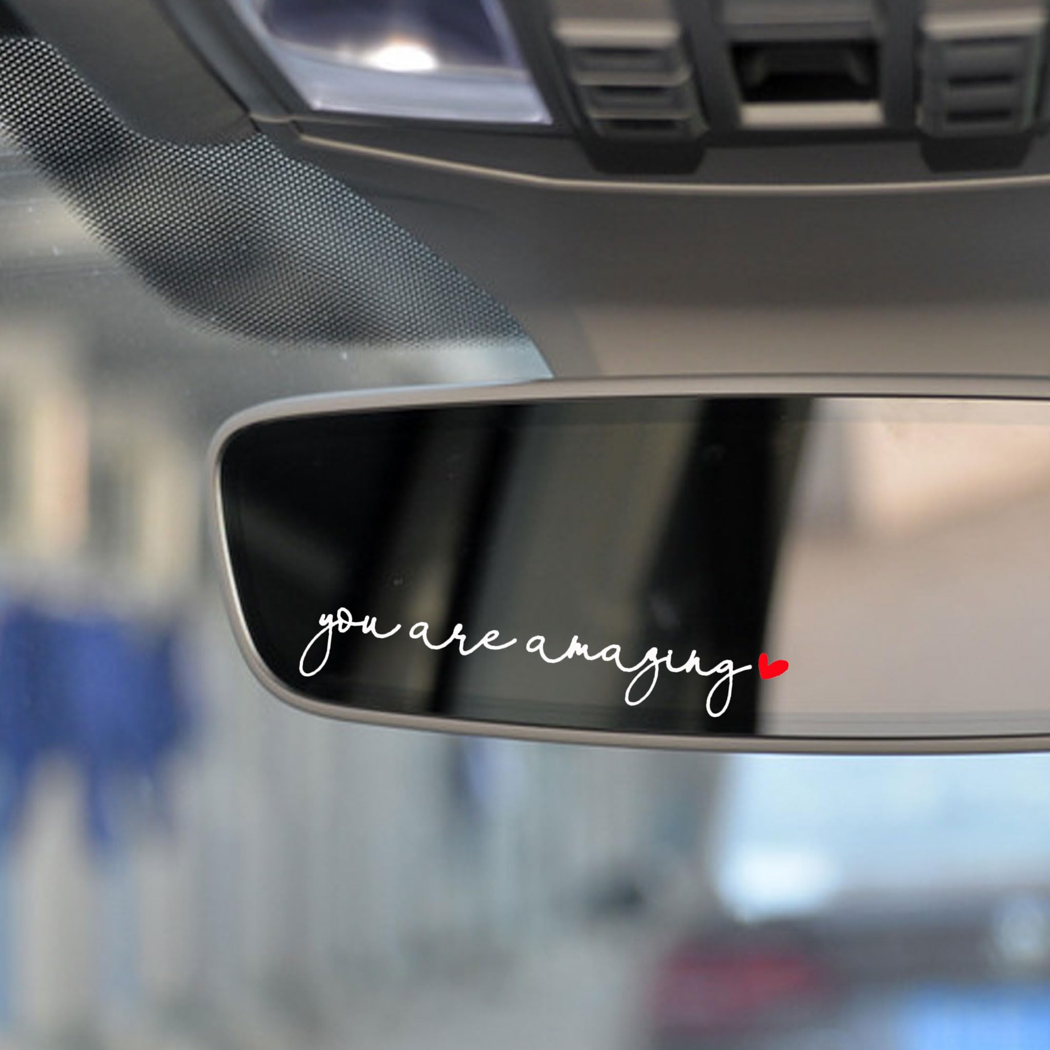 You Are Amazing Vinyl Sticker Mirror Decor Car