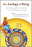 The Analogy of Being: Invention of the Antichrist or Wisdom of God?