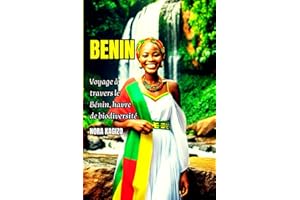 BENIN: Voyage à travers le Bénin, havre de biodiversité