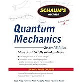 Schaum's Outline of Quantum Mechanics, Second Edition: Second Edition