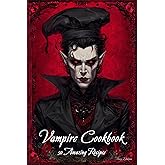 Vampire Cookbook: 50 Amazing Recipes