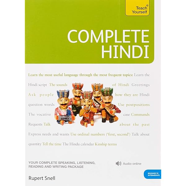 Complete Hindi Your Complete Speaking Listening Reading And Writing Teach Yourself Snell Rupert Books Amazon