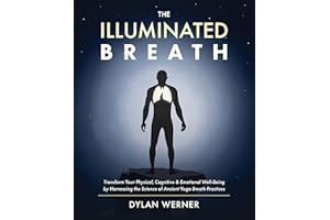 The Illuminated Breath