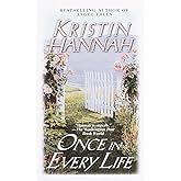 Once in Every Life: A Novel