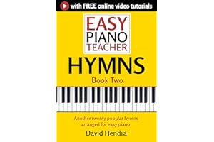 Easy Piano Teacher Hymns - Book Two: Another twenty popular hymns arranged for easy piano (Easy Piano Series)