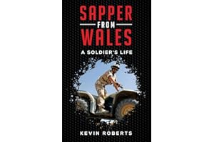 Sapper from Wales: A Soldier's Life