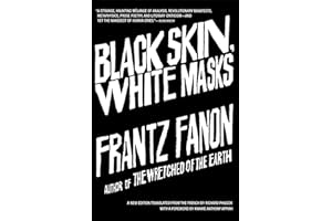 Black Skin, White Masks