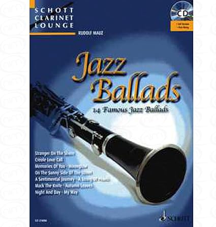 Jazz Ballads Arranges Pour Clarinette Piano Avec Cd Partitions Sheetm Usic De La Gamme Schott Clarinet Lounge Amazon Fr Instruments De Musique Jazz Ballads Arranges Pour Clarinette Piano Avec Cd Partitions Sheetm Usic De La Gamme Schott Clarinet Lounge Amazon Fr Instruments De Musique