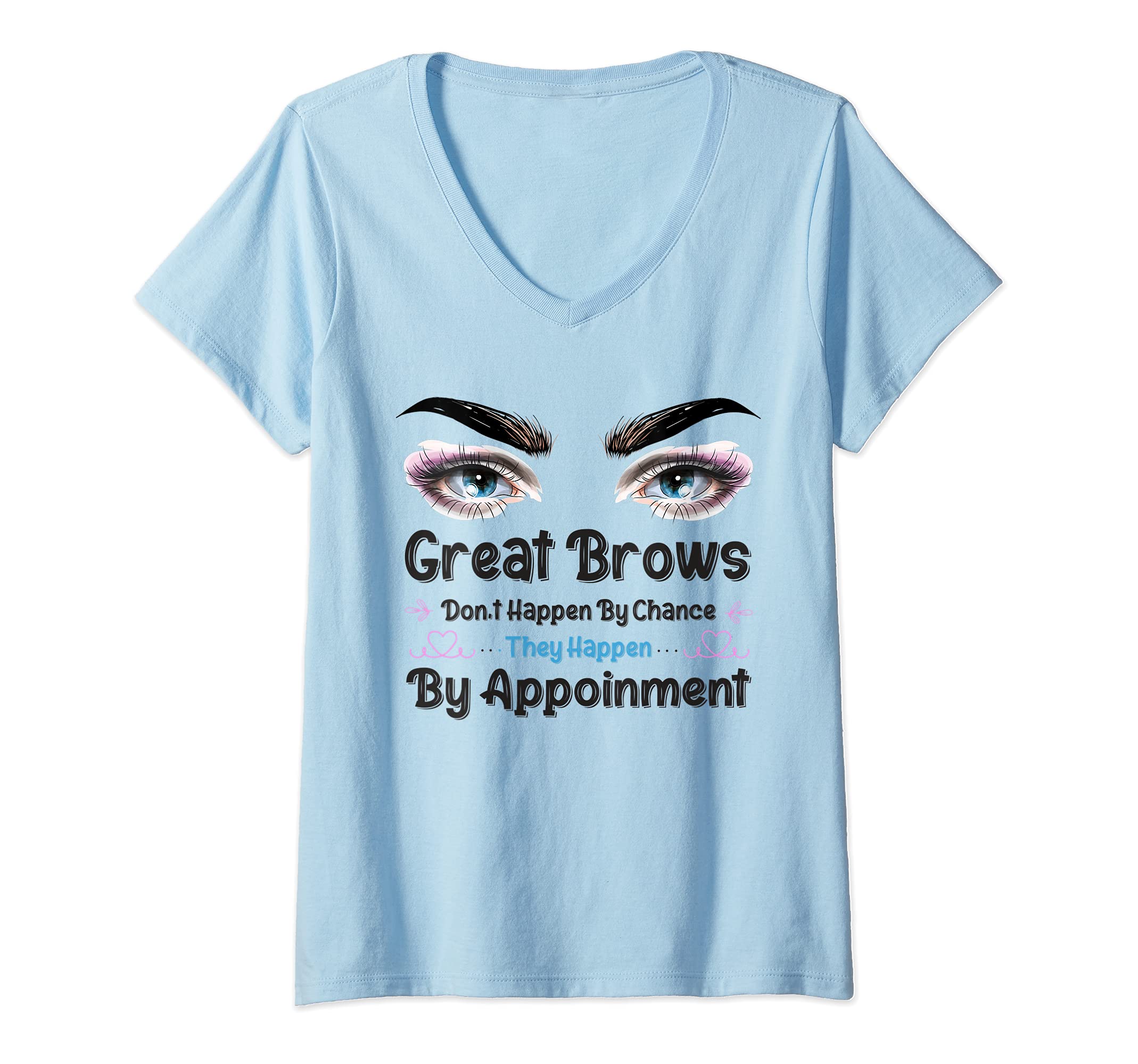Womens Microblading Artist Eyelash Eyebrow Estheticians Brow V-Neck T-Shirt
