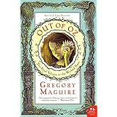 Out of Oz: The Final Volume in the Wicked Years