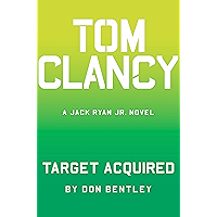 Tom Clancy Target Acquired (A Jack Ryan Jr. Novel Book 6) book cover