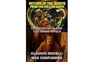 Return of the Giants from the Hollow Earth: Terra Infinita and the Inner World