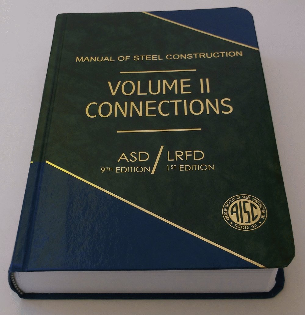 Manual of Steel Construction, Volume II Connections, 9th Edition: Inc.  American Institute of Steel Construction: 9781564240361: Amazon.com: Books