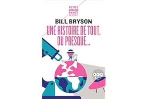 Une histoire de tout, ou presque... (French Edition)