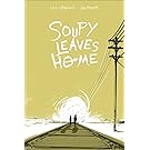 Soupy Leaves Home
