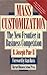 Mass Customization: The New Frontier in Business Competition