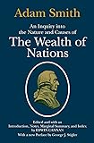 An Inquiry into the Nature and Causes of the Wealth of Nations