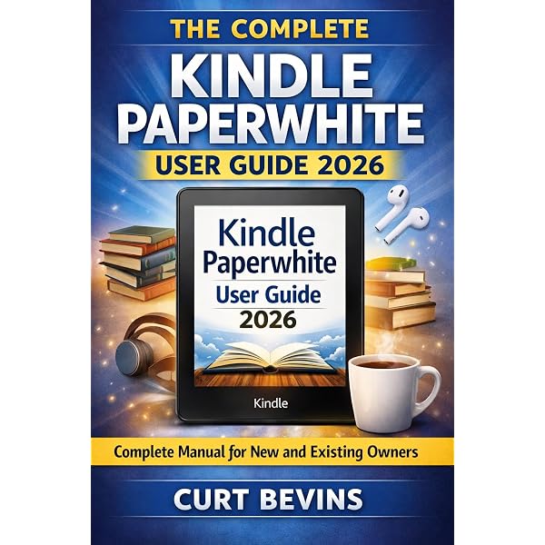 Amazon.com: Kindle Scribe User Guide 2026: The Complete Manual for