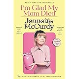 I'm Glad My Mom Died