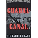 Guadalcanal: The Definitive Account of the Landmark Battle