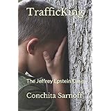 TrafficKing: The Jeffrey Epstein case