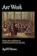 Art Work: Women Artists and Democracy in Mid-Nineteenth-Century New York (The Arts and Intellectual Life in Modern America)