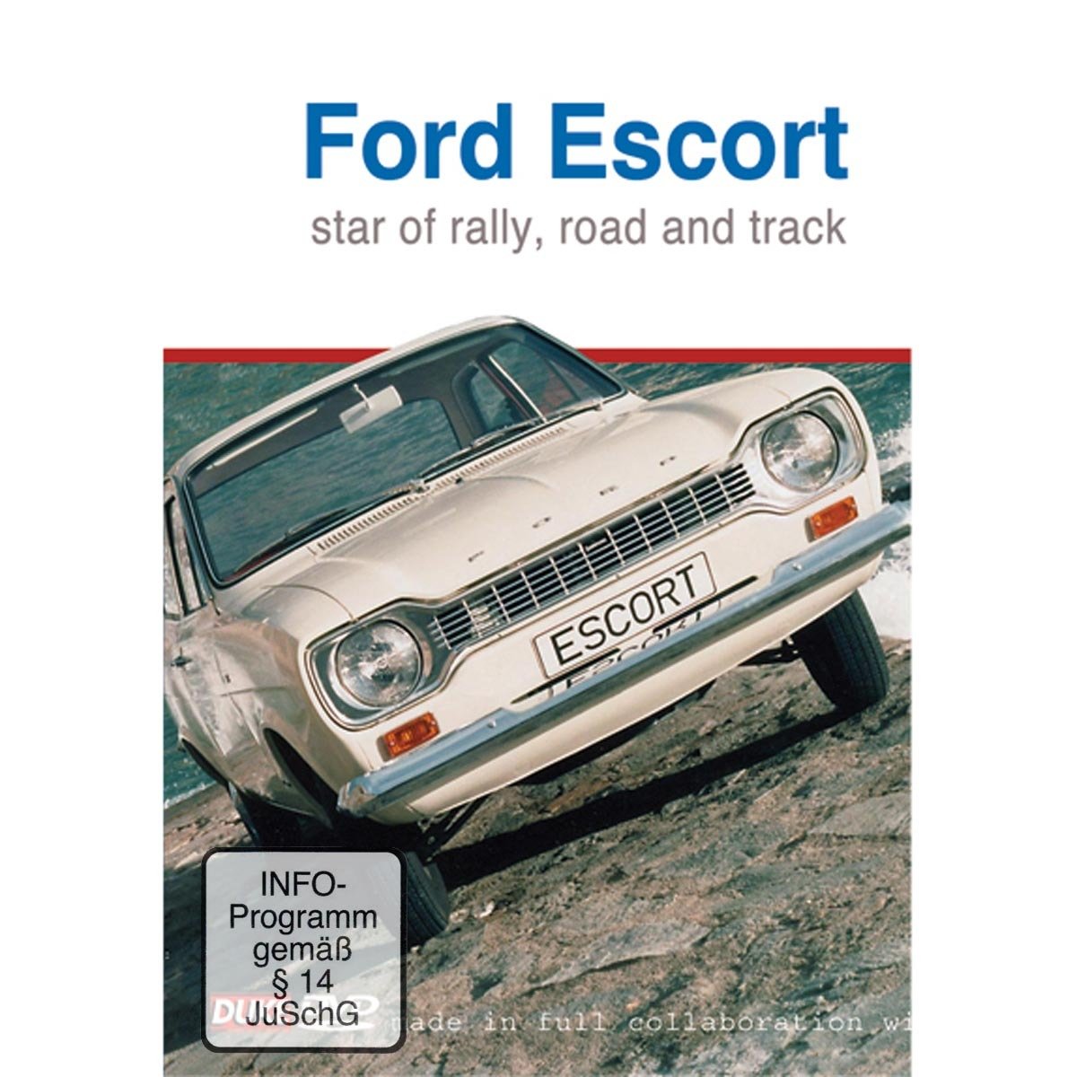 Ford Escort The Story - Star Of Rally, Road And Track [DVD]
