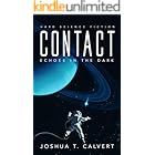 Contact: Echoes in the Dark: Hard Science Fiction