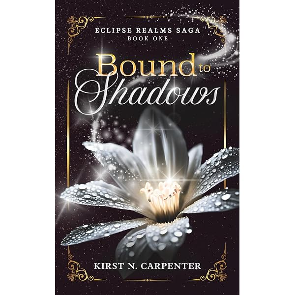 Bound to Shadows: An Epic Dark Fantasy Romance of Light, Shadow