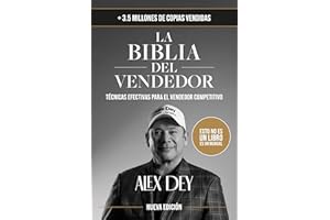 La Biblia del vendedor: Técnicas efectivas para el vendedor competitivo (Spanish Edition)
