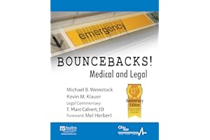 Bouncebacks! Medical and Legal, 13th Anniversary Ed.