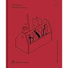 The Great Mental Models Volume 1: General Thinking Concepts