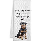 WOTYPU Funny Rottweiler Gift Kitchen Towels, Rottweiler Gifts, Gifts for Dog Lovers Dish Tea Towel, Every Meal You Make Every Bite You Take Decorative Hand Towels for Kitchen Decor, 16x24 Inch