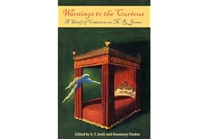 Warnings to the Curious: A Sheaf of Criticism on M. R. James