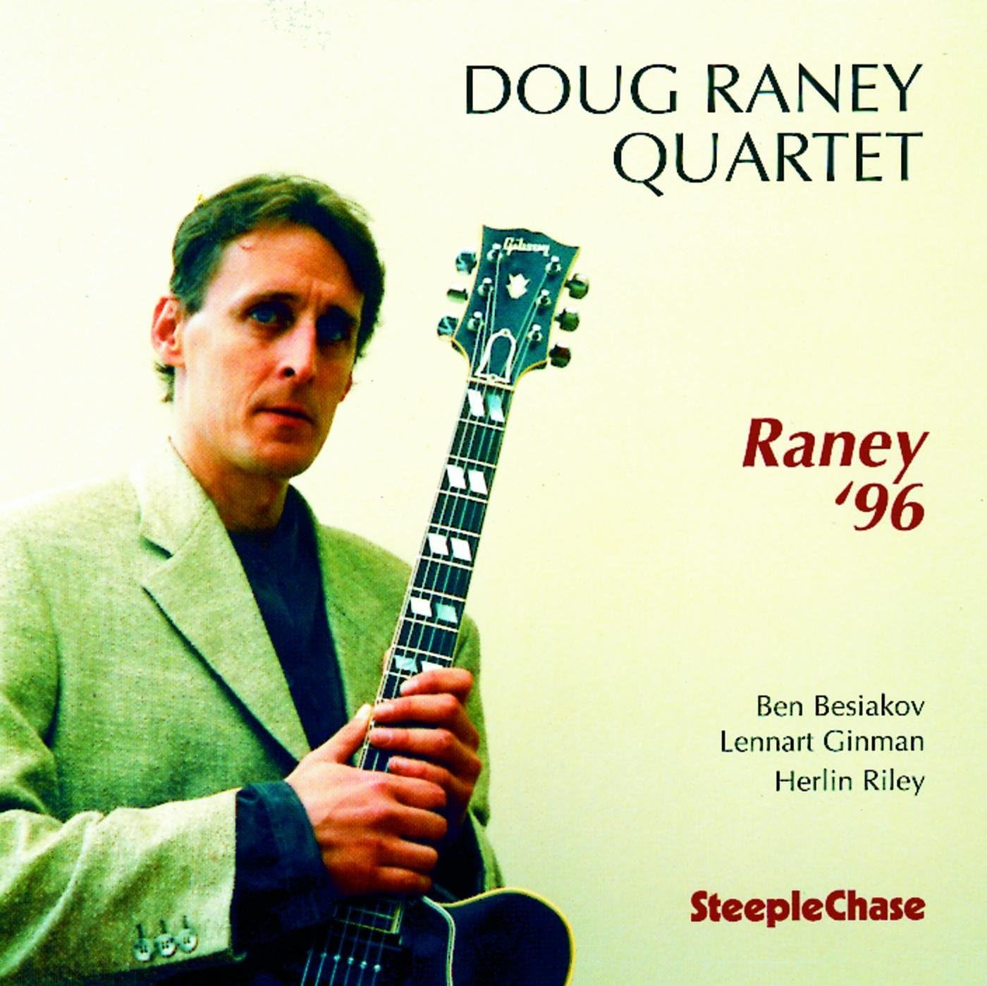 Raney '96 by Doug Raney Quartet Amazon.co.uk Music
