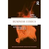 Business Ethics (Routledge Contemporary Introductions to Philosophy)