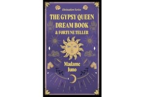 The Gypsy Queen Dream Book and Fortune Teller (Divination Series)