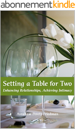 Download Setting a Table for Two: Enhancing Relationships, Achieving Intimacy (English Edition) PDF