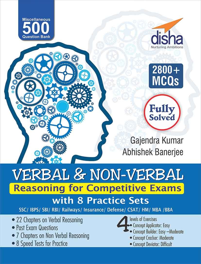 Verbal & Non-Verbal Reasoning for Competitive Exams – SSC/Banking/Rlwys/Insurance/MBA/BBA/CLAT/AFCAT