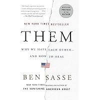 Them: Why We Hate Each Other--and How to Heal book cover