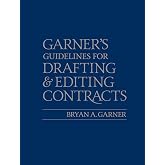 Guidelines for Drafting and Editing Contracts (Other)
