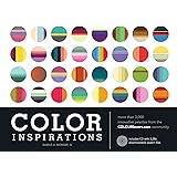 Color Inspirations: More than 3,000 Innovative Palettes from the Colourlovers.Com Community