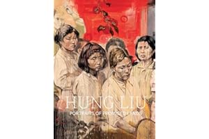 Hung Liu: Portraits of Promised Lands