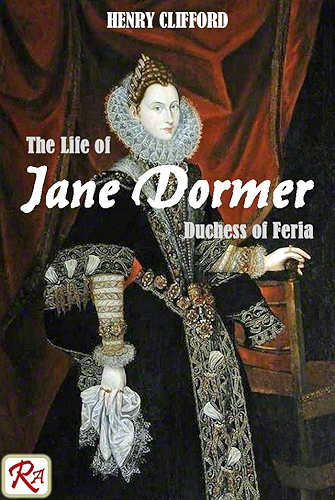 Download The Life of Jane Dormer, Duchess of Feria (English Edition) PDF