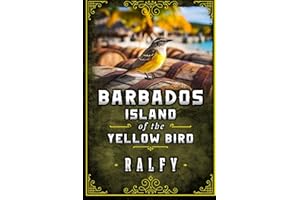 Barbados, Island Of The Yellow Bird