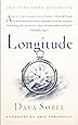 Longitude: The True Story of a Lone Genius Who Solved the Greatest Scientific Problem of His Time