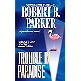 Trouble in Paradise (A Jesse Stone Novel)