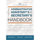 Administrative Assistant's and Secretary's Handbook