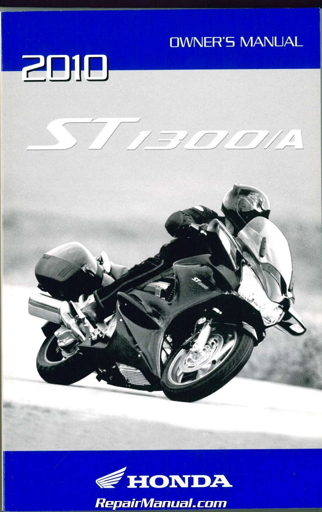 31MCS670 2010 Honda ST1300 A Motorcycle Owners Manual Paperback – 2004
