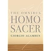 The Omnibus Homo Sacer (Meridian: Crossing Aesthetics)